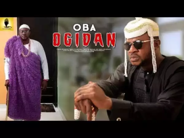 Yoruba Movie: Oba Ogidan - Starring: Odunlade Adekola